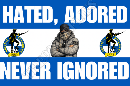 Hated. Adored. Never ignored - Bristol rovers