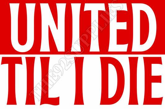United til I die x8 - Manchester United