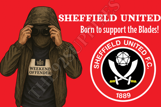 Born to support the blades - Sheffield United