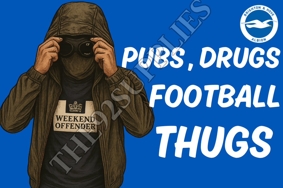 Pubs. Drugs. Football thugs x8 - Brighton