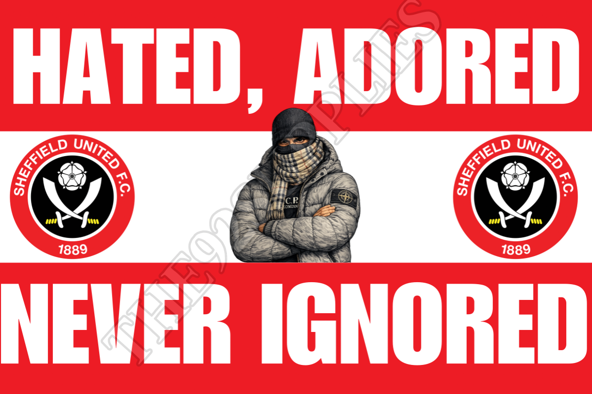 Hated. Adored. Never ignored - Sheffield United