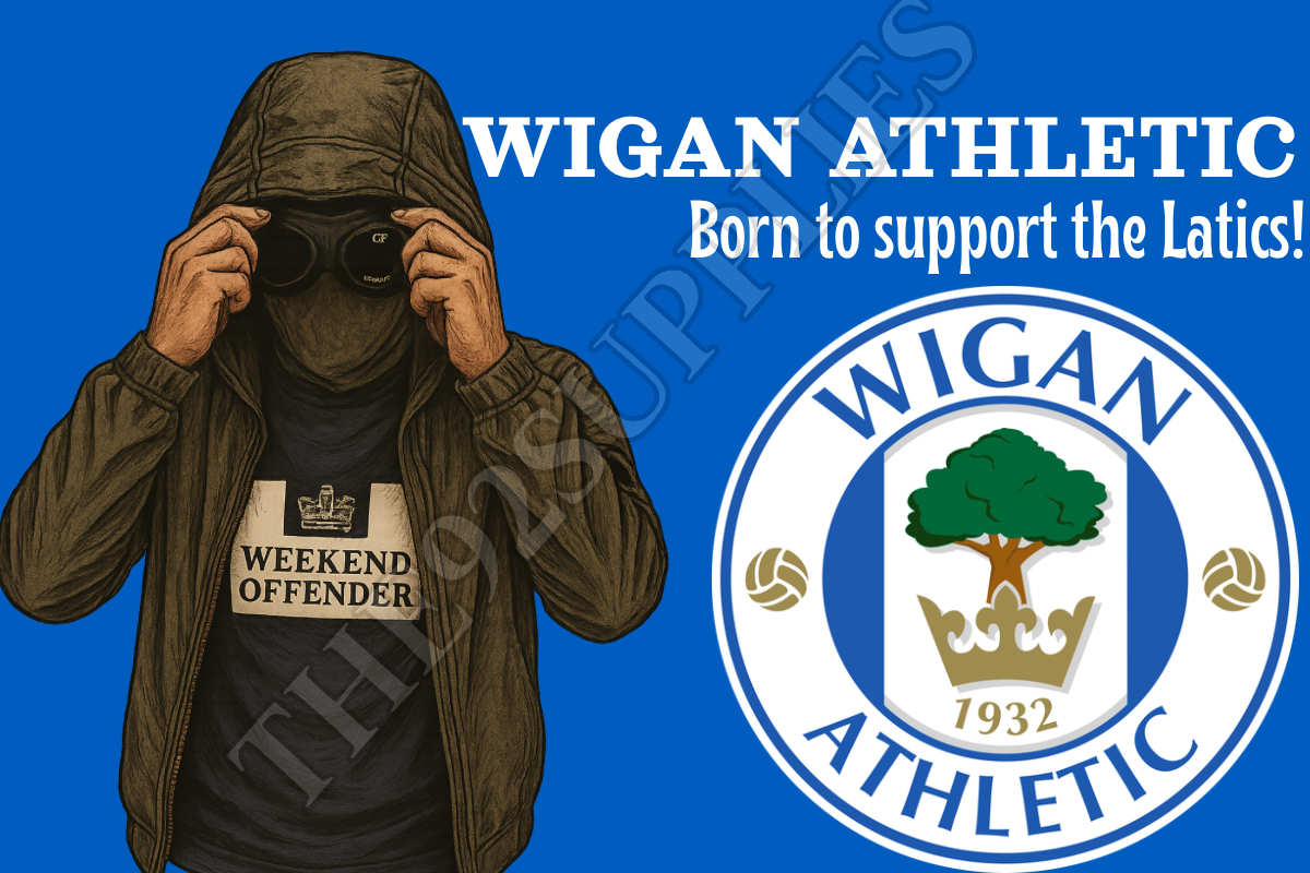 Born to support the latics - Wigan Athletic
