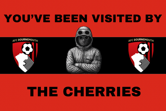 You’ve been visited by the cherries - Bournemouth