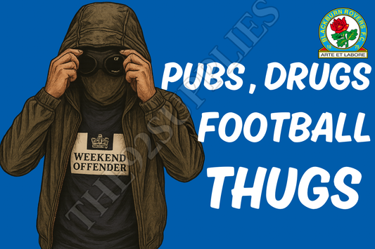 Pubs. Drugs. Football thugs - Blackburn rovers