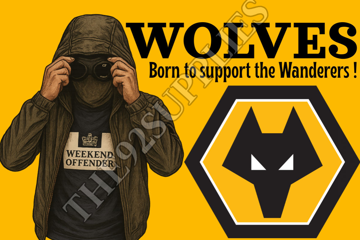 Born to support the wanderers x8 - Wolves