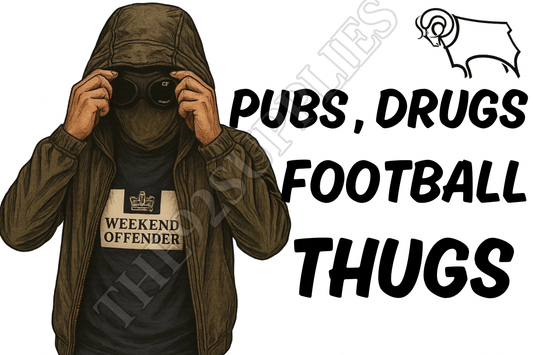 Pubs. Drugs. Football thugs - Derby county