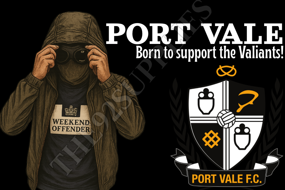 Born to support the valiants - Port vale