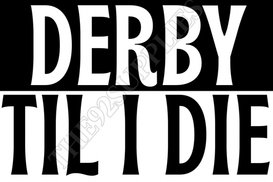 Derby til I die - Derby county