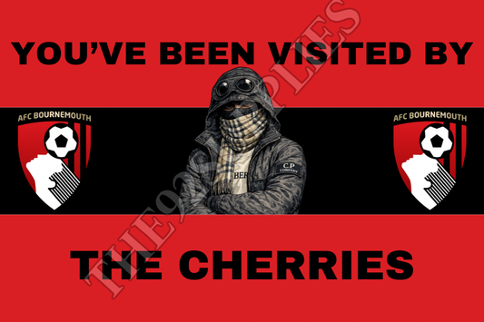 You’ve been visited by the cherries x8 - Bournemouth