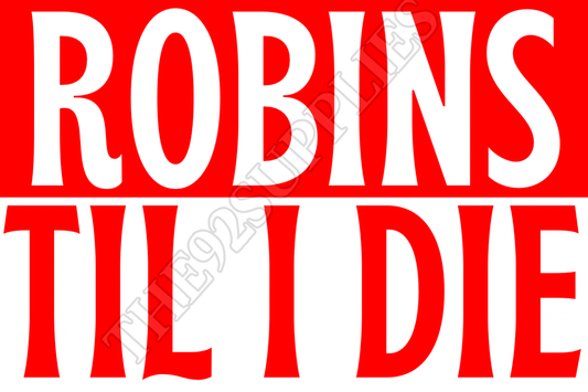 Robins til I die x8 - Bristol city