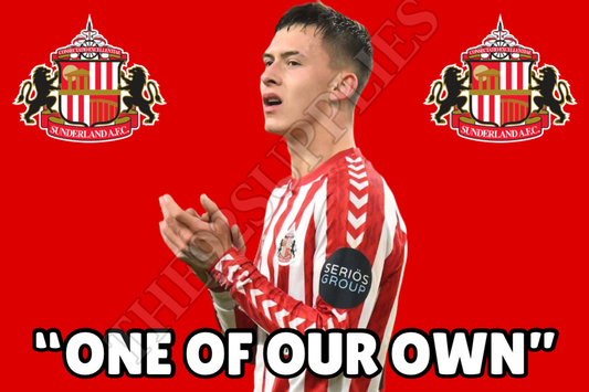 One of our own x8 - Sunderland