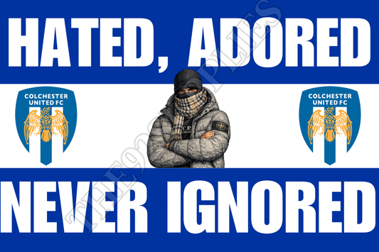 Hated. Adored. Never ignored - Colchester