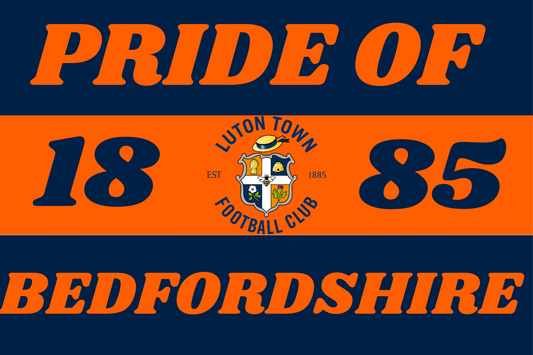 Pride of Bedfordshire- Luton town