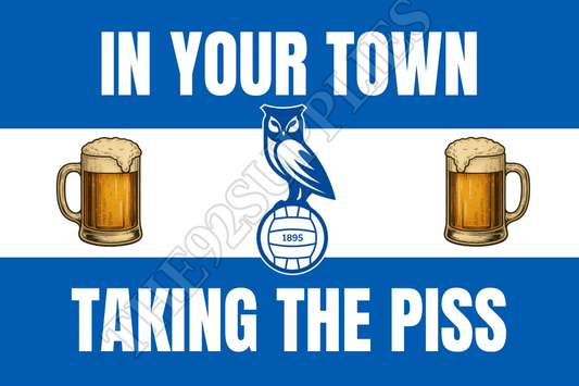In your town taking the piss - Oldham