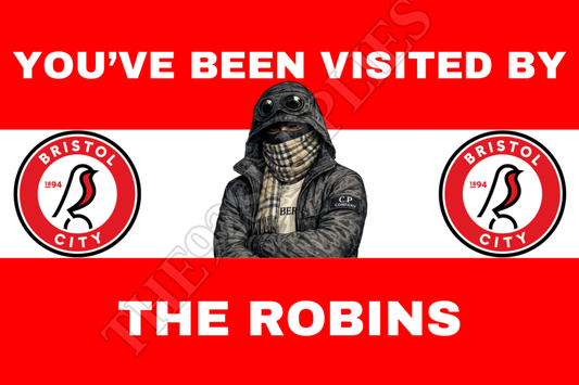 You’ve been visited by the robins x8 - Bristol City