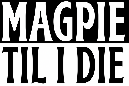 Magpie til I die - Newcastle United