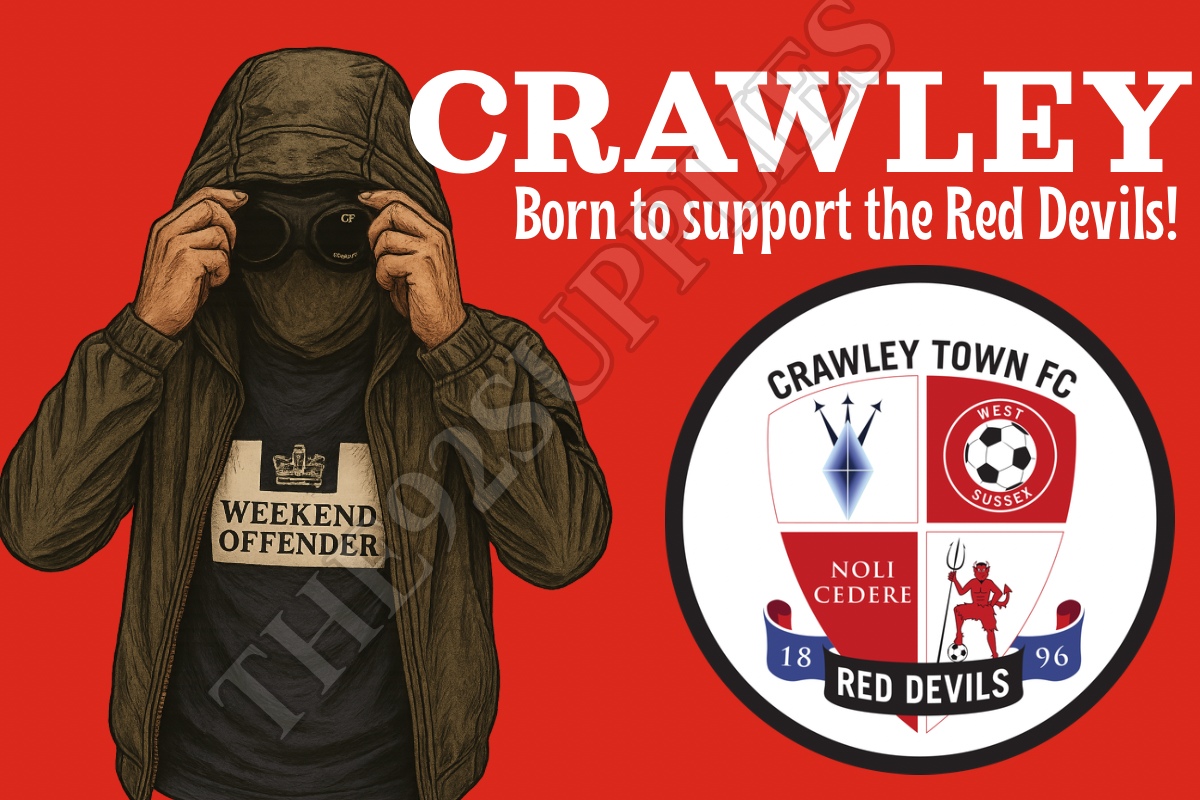 Born to support the Red Devils - Crawley