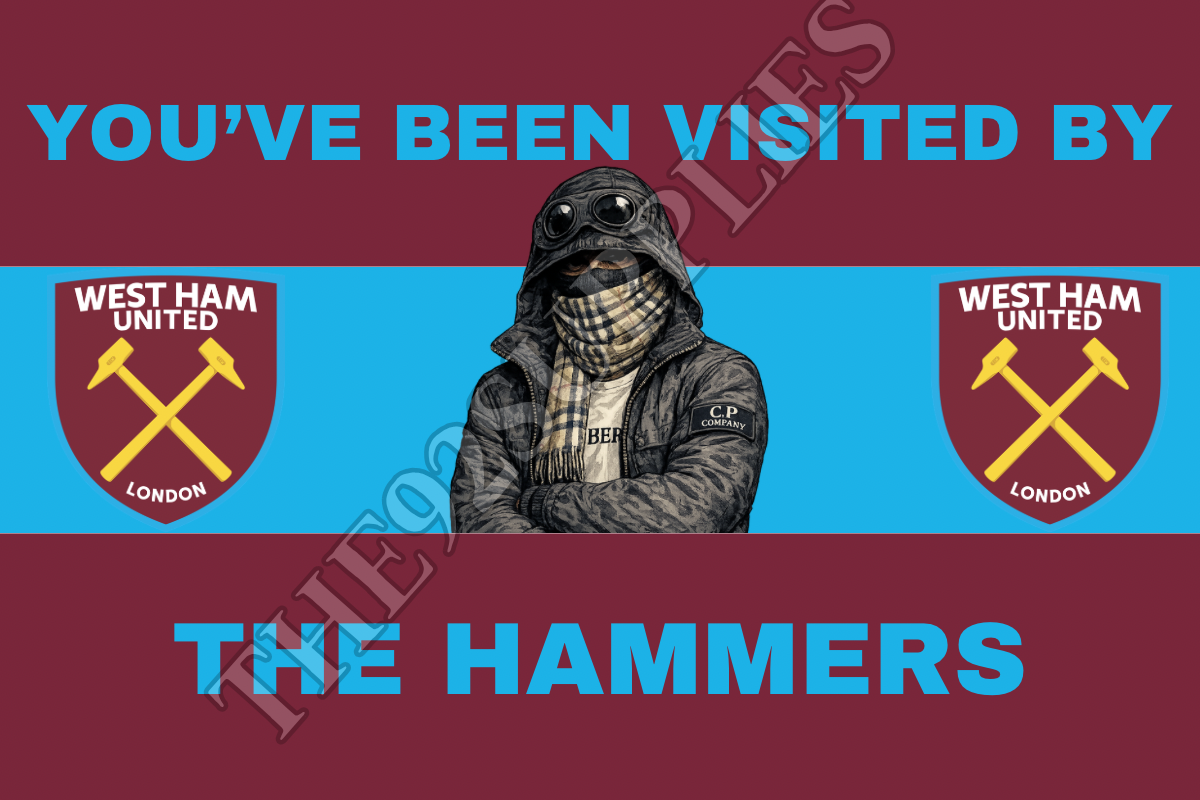 You’ve been visited by the hammers x8 - West Ham